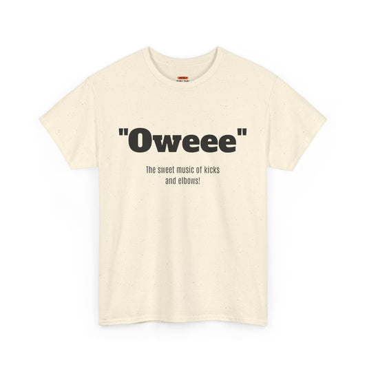 Oweee Shirt