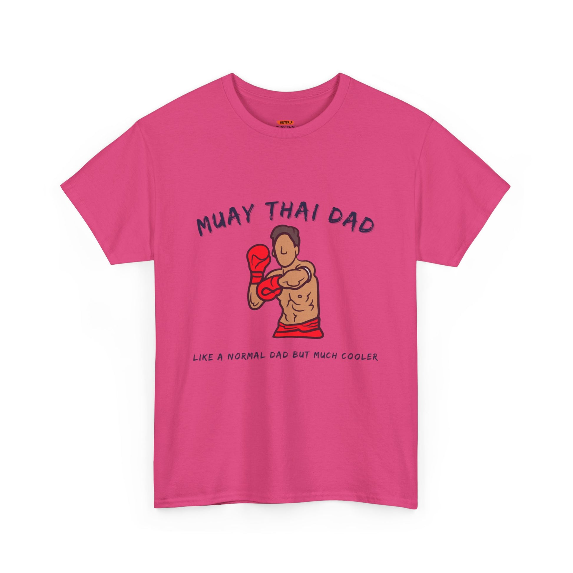 Muay Thai Dad - Mistermuaythai