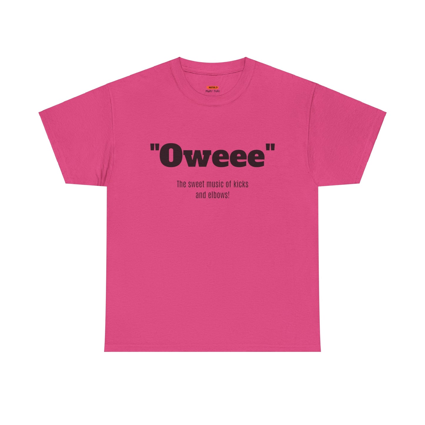 Oweee Shirt - Mistermuaythai