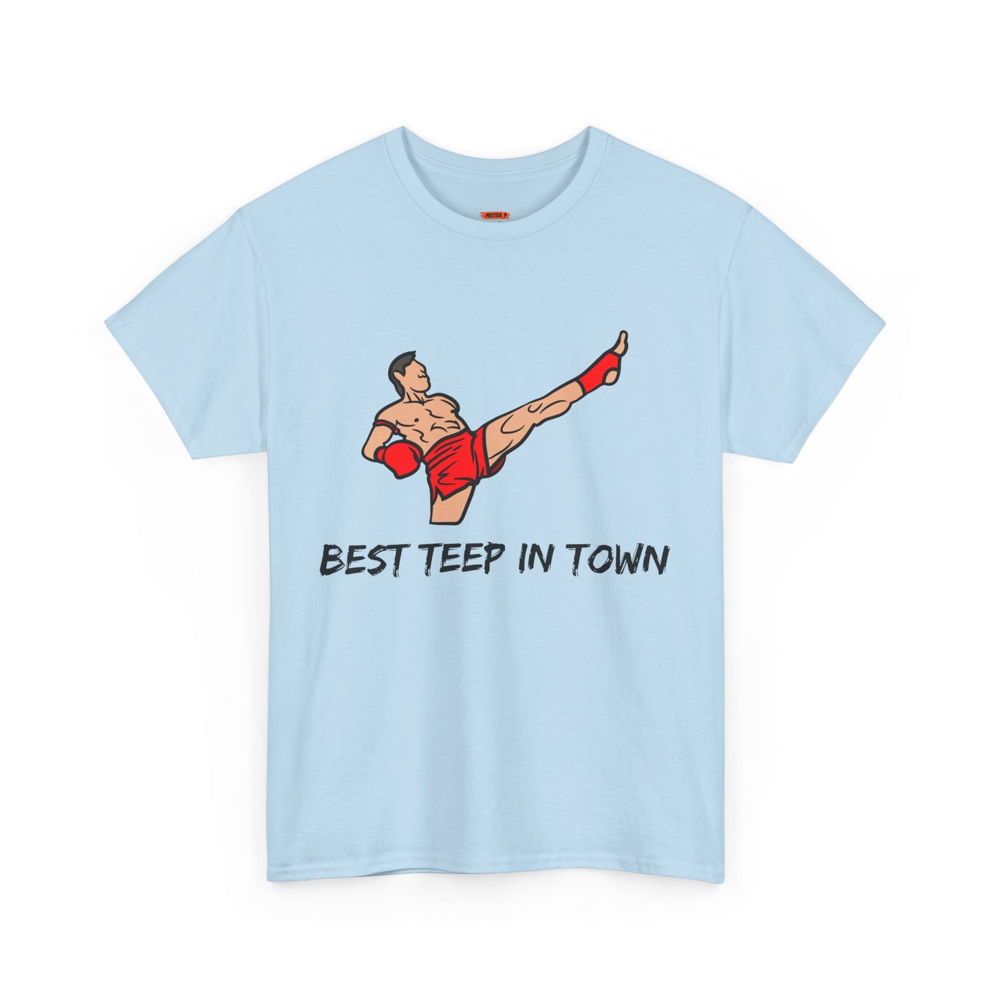 Best Teep In Town Tee Shirt